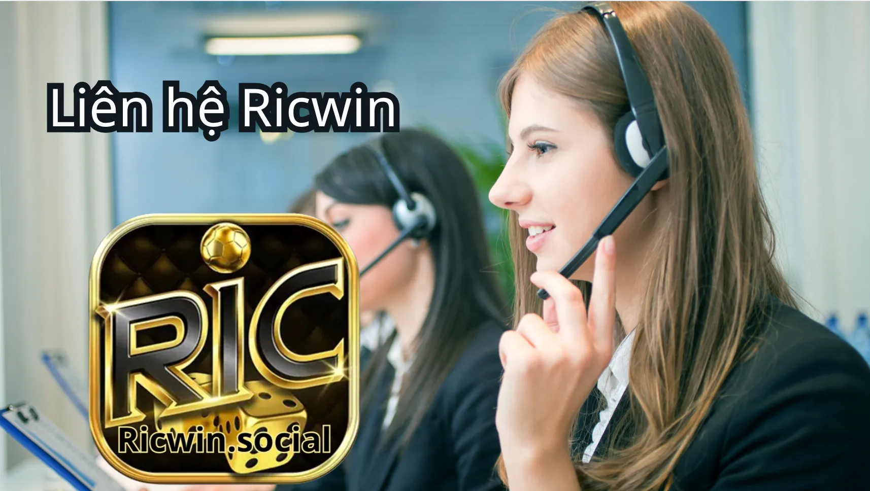 Tầm quan trọng cho sự ra đời của đội ngũ liên hệ Ricwin