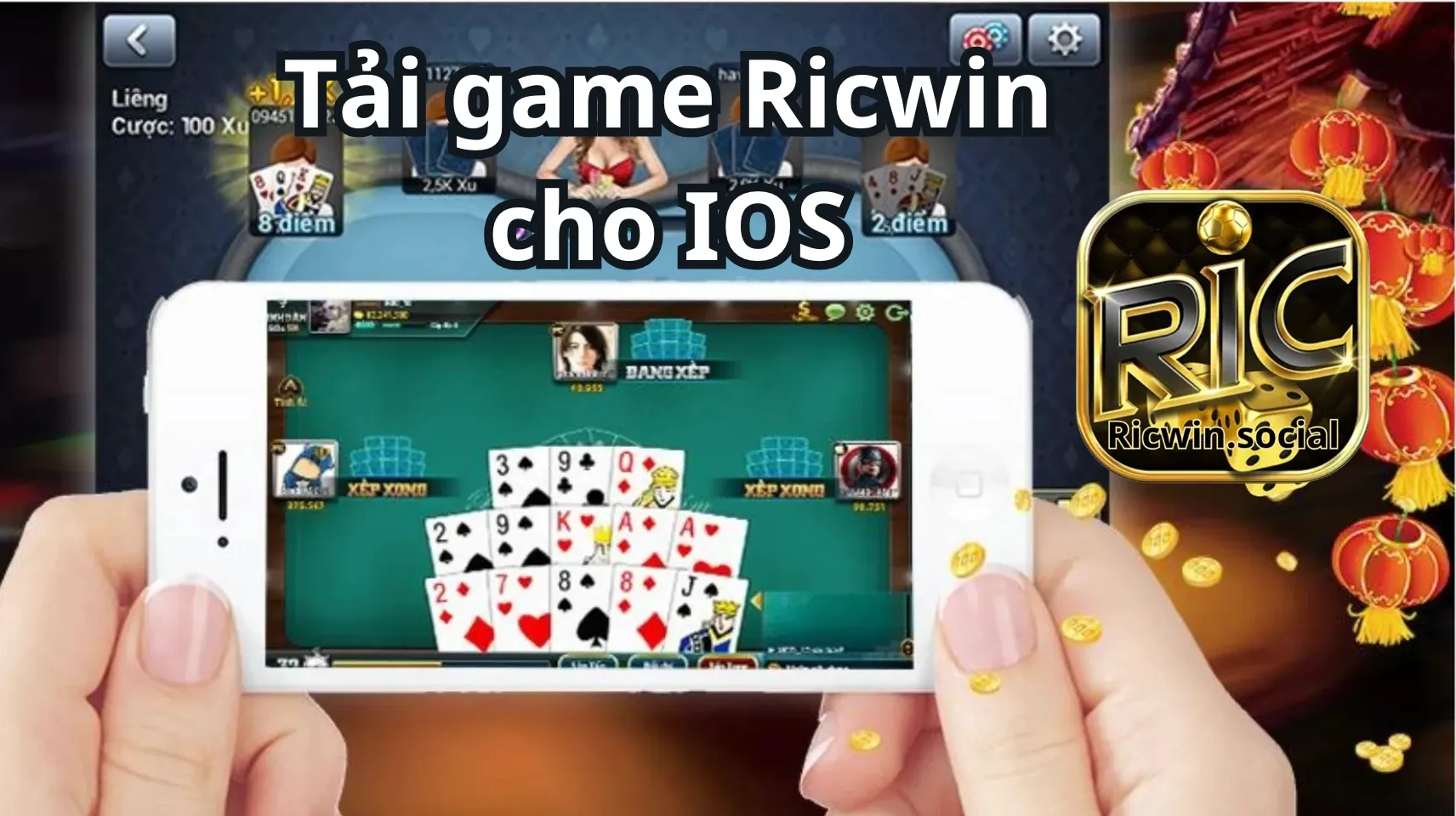 Quá trình cụ thể tải game Ricwin dành cho IOS